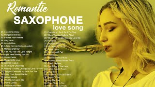 100 Romantic Melodies  Greatest Beautiful Saxophone Love Songs Ever  Most Relaxing Saxophone Music [upl. by Falzetta391]