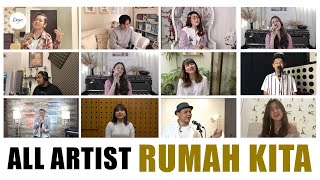 RUMAH KITA  Cover by ALL ARTIST Live Konser Kebersamaan DirumahAja [upl. by Lamarre]