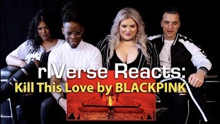 RiVERSE Reacts Kill This Love by BLACKPINK  MV Reaction [upl. by Benoit]