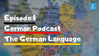 Learn German  German Podcast B1B2  Ep 1 German Language [upl. by Hough]