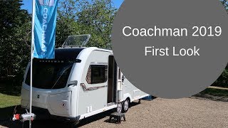 Coachman Caravans 2019  First Look [upl. by Aleekahs501]