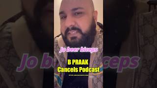 😡 B Praak ANGRY at BeerBiceps Podcast CANCELED [upl. by Nerha501]