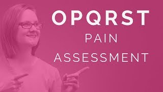 OPQRST Pain Assessment Nursing [upl. by Kentigera]