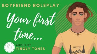 Your First Time  Feel Safe And Loved  Youre Nervous amp Scared  Boyfriend Reassures You  ASMR [upl. by Con]