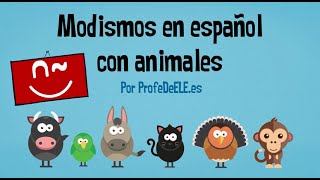 Expresiones en español con animales [upl. by Norted171]