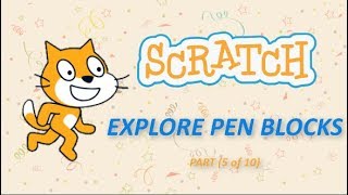 Scratch 30  Pen Blocks [upl. by Niwdla]