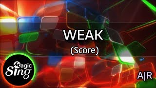 MAGICSING Karaoke AJRWEAK Karaokescore  MAGICSING [upl. by Alahc164]