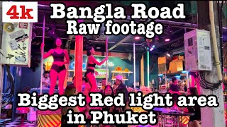 PHUKET RED LIGHT AREABANGLA ROADWALKING STREET4KTHAILAND [upl. by Ettenyar]