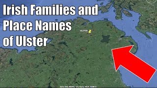 Irish Families and Place Names of Ulster 14 [upl. by Jumbala]