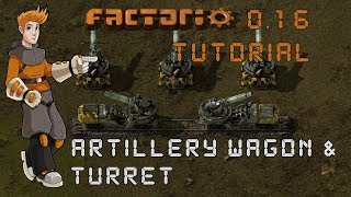 Factorio Tutorial  016 Artillery Wagon amp Turret [upl. by Aikkin]