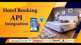 Hotel Booking System  HOW TO Integrate Hotel Booking API  API Integration [upl. by Griseldis]