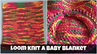 How to loom knit a baby blanket  for beginners [upl. by Pearlman937]