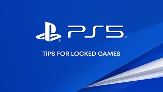 PS5  Tips for Locked Games [upl. by Danialah194]