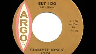 1961 HITS ARCHIVE But I Do  Clarence “Frogman” Henry [upl. by Nimrac]