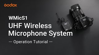 Godox WMicS1 Wireless Microphone System Operation Tutorial [upl. by Hewett]