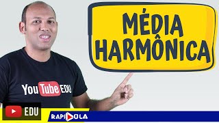 MÉDIA HARMÔNICA ✅ ESTATÍSTICA [upl. by Bostow]