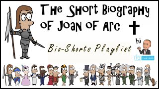 Joan of Arc The Biography Shorties [upl. by Amelia]