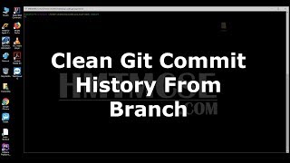 Clean Git Commit History From Branch [upl. by Debbie]