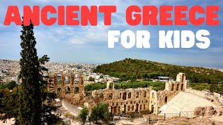 Ancient Greece for Kids  Learn all Ancient Greek history with this fun overview [upl. by Lewse10]