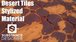 Substance Designer 27  Stylized Desert Tiles [upl. by Gader]