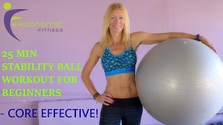 STABILITY BALL WORKOUT FOR BEGINNERS  25 Minutes [upl. by Anora]