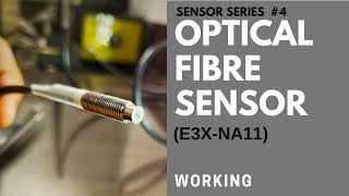 How Optical Fiber Sensor work E3XNA11 OMRON [upl. by Ahtnams]