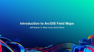 Introduction to ArcGIS Field Maps [upl. by Sumerlin778]