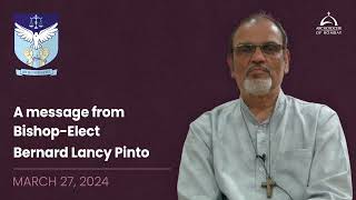 Archdiocese of Bombay  A Message from BishopElect Bernard Lancy Pinto [upl. by Nakah]