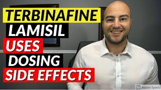 Terbinafine Lamisil  Uses Dosing Side Effects  Pharmacist Review [upl. by Ervin162]