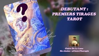 TUTO DEBUTANT  premiers tirages Tarot [upl. by Kcirdderf97]