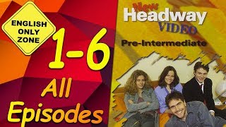 ✔ New Headway video  PreIntermediate  16 All Episodes [upl. by Eadwina]