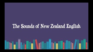 The Speech Sounds of New Zealand English [upl. by Mayne]