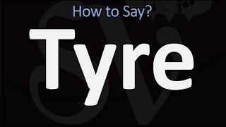 How to Pronounce Tyre BIBLE Lebanon [upl. by Irpak]