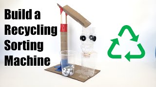 Build a Model Recycling Sorting Machine  STEM Activity [upl. by Stannwood]