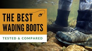 Best Wading Boots Tested amp Compared [upl. by Aivuy]