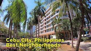 Cebu City Philippines  Best Neighborhoods [upl. by Orecic]