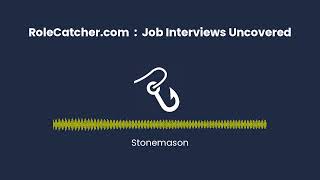 Stonemason  Job Interviews Uncovered [upl. by Buddy177]