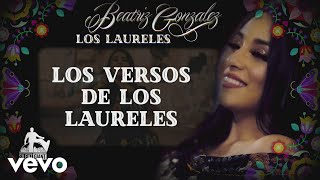 Beatriz Gonzalez  Los Laureles Lyric Video Letra [upl. by Strenta987]