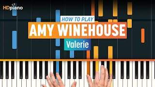 How to Play quotValeriequot by Amy Winehouse  HDpiano Part 1 Piano Tutorial [upl. by Crosley]