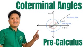 Coterminal Angles  Basic Introduction  Sample Problems  Trigonometry  PreCalculus [upl. by Cosmo]