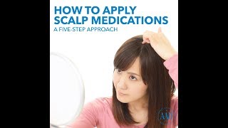 How to apply scalp medications [upl. by Corrina]