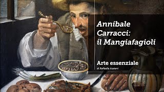 Annibale Carracci  Il Mangiatore di fagioli [upl. by Rolandson82]