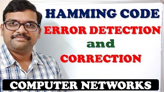 17  HAMMING CODE ERROR DETECTION AND CORRECTION  COMPUTER NETWORKS [upl. by Junji]