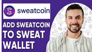 How To Add Sweatcoin To Sweat Wallet [upl. by Lefty]