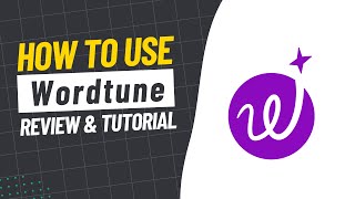 How to Use Wordtune  Review amp Tutorial [upl. by Adien]