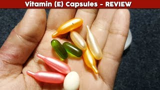 Vitamin E Capsules Review Benefits Uses Price Side Effects  for face skin whitening hair care [upl. by Eenar715]