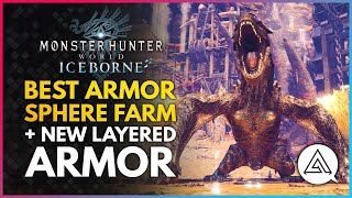 Monster Hunter World Iceborne  BEST ARMOR SPHERE FARM amp New Layered Armor Event Quest Guide [upl. by Leikeze82]