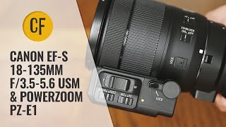 Canon EFS 18135mm f3556 USM amp Powerzoom PZE1 lens review with samples [upl. by Cormack143]