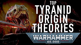 40 Facts and Lore on the Theories of the Tyranids Origin in Warhammer 40K [upl. by Otsedom]