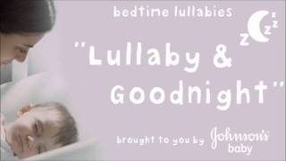 Lullaby and Goodnight Brahms Lullaby  JOHNSONS® Baby [upl. by Uolymme379]